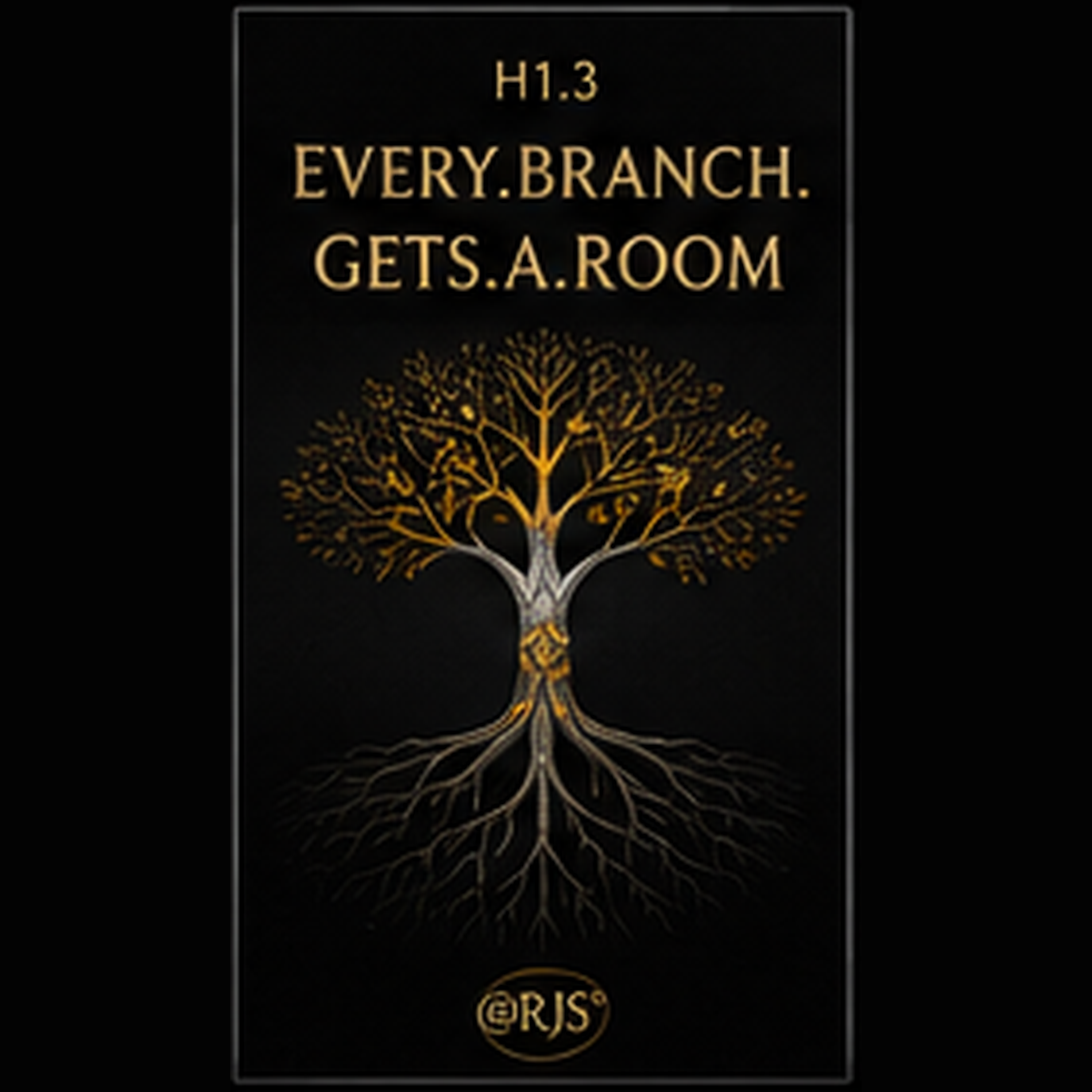 Track artwork for H1.3 Every.Branch.Gets.A.Room